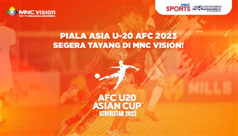 Piala Asia U-20 AFC 2025: Membangun Mimpi di Lapangan Hijau